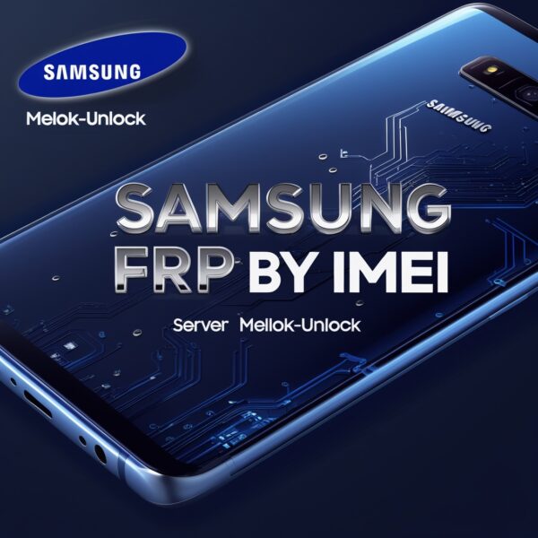 SAMSUNG FRP ALL MODEL ANDROID 15/16/17