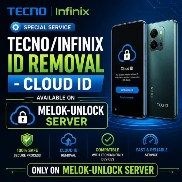 Infinix ID - Tecno ID - Itel ID-Removal - Cloud ID